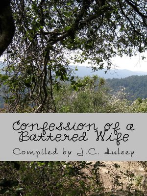 cover image of Confessions of a Battered Wife a True Story